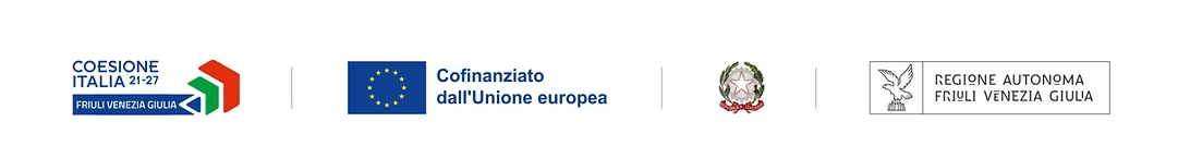 Coesione Italia 21-27 FVG · Cofinanziato dall'Unione europea · Repubblica Italiana · Regione Autonoma Friuli Venezia Giulia
